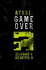 Atari: Game Over - Movie Poster