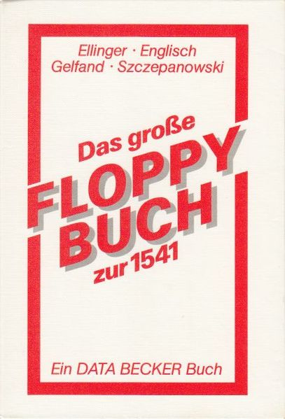 Datei:Das grosse floppybuch zur 1541.jpg