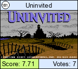 Uninvited