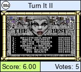 Turn It II